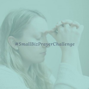 small biz prayer